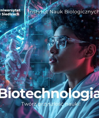 biotechnologia-nowosc-w-ofercie-uniwersytetu-w-siedlcach