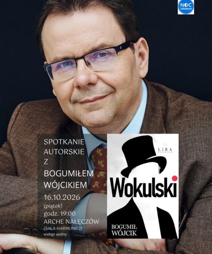 Co stało się ze Stanisławem Wokulskim po „Lalce”? Noc Bibliotek 2026 w Nałęczowie przyniosła odpowiedź podczas spotkania z Bogumiłem Wójcikiem 4 - WiadomościHandlowe.com.pl co-stalo-sie-ze-stanislawem-wokulskim-po-lalce-noc-bibliotek-2026-w-naleczowie-przyniosla-odpowiedz-podczas-spotkania-z-bogumilem-wojcikiem